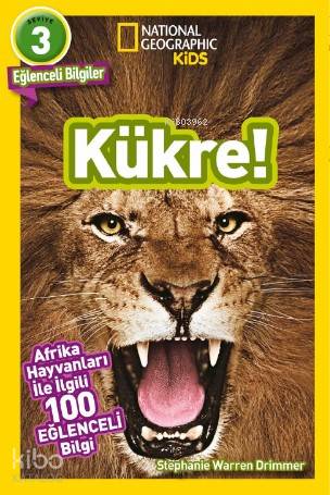 National Geographic Kids - Kükre | Stephanie Warren Drimmer | Beta Kid