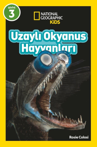 National Geographic Kids – Uzaylı Okyanus Hayvanları | Rosie Colosi | 