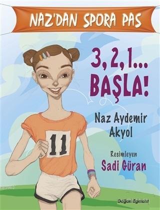 Naz'dan Spora Pas | Naz Aydemir Akyol | Doğan Çocuk