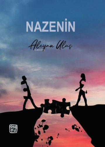 Nazenin | Aleyna Uluç | Kutlu Yayınevi