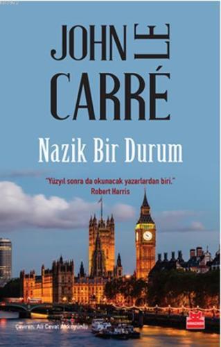 Nazik Bir Durum | John Le Carre | Kırmızıkedi Yayınevi