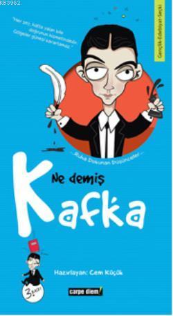 Ne Demiş Kafka | Cem Küçük | Carpe Diem Kitap