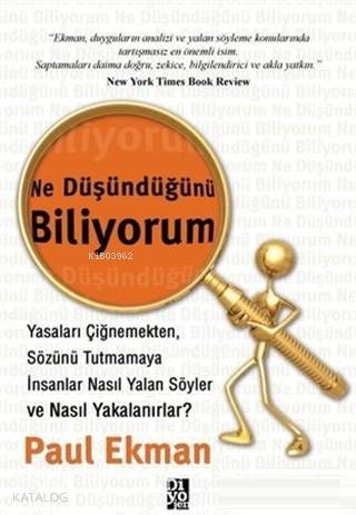 Ne Düşündüğünü Biliyorum | Paul Ekman | Diyojen Yayıncılık