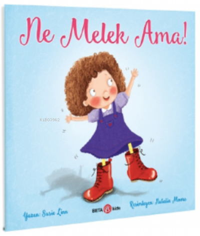 Ne Melek Ama! | Susie Linn | Beta Kids