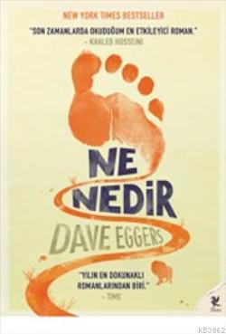 Ne Nedir | Dave Eggers | Siren Yayınları