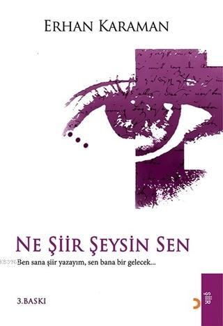 Ne Şiir Şeysin Sen | Erhan Karaman | Cinius Yayınları