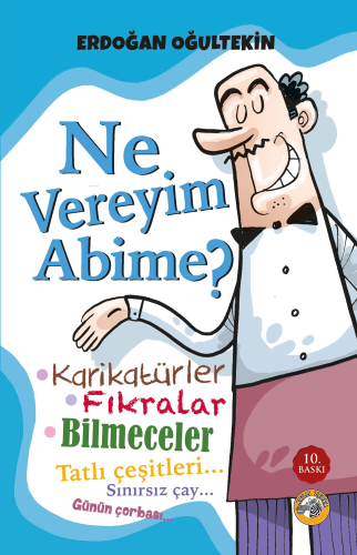 Ne Vereyim Abime? | Erdoğan Oğultekin | Akıllı Zebra