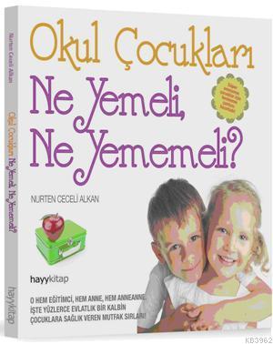 Ne Yemeli, Ne Yememeli | Nurten Ceceli Alkan | Hayy Kitap