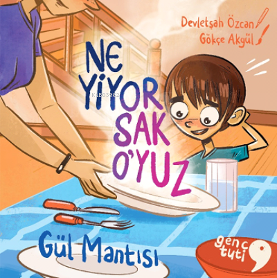 Ne Yiyorsak O’yuz | Devletşah Özcan | Tuti Kitap