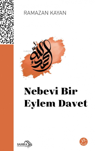 Nebevi Bir Eylem Davet | Ramazan Kayan | Sahra Kitap