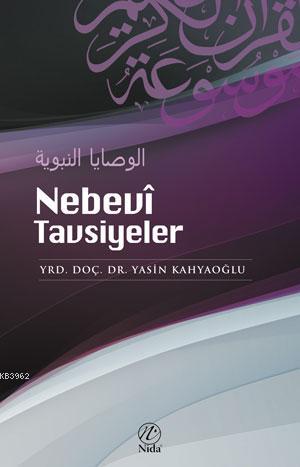 Nebevî Tavsiyeler | Yasin Kahyaoğlu | Nida Yayıncılık