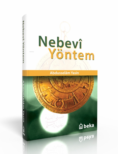 Nebevi Yöntem (Ciltli) | Abdüsselam Yasin | Beka Yayınları