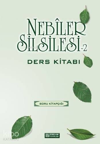 Nebiler Silsilesi Ders Kitabı - 2 | Osman Nuri Topbaş | Erkam Yayınlar