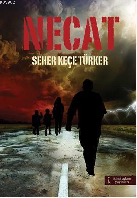 Necat | Seher Keçe Türker | İkinci Adam Yayınları