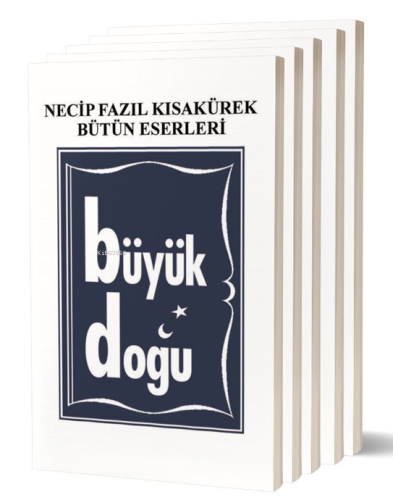 Necip Fazıl Kısakürek Bütün Eserleri | Necip Fazıl Kızılkaya | Büyük D