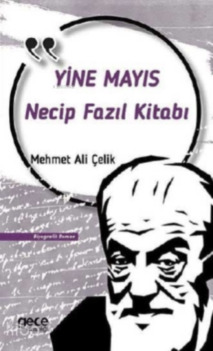 Necip Fazıl Kısakürek Yine Mayıs | Mehmet Ali Çelik | Gece Kitaplığı Y