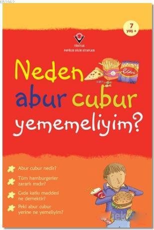 Neden Abur Cubur Yememeliyim? | Kate Knighton | Tübitak