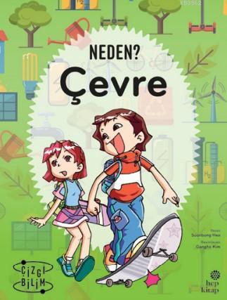 Neden? Çevre | Soonbong Heo | Hep Kitap