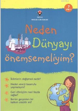 Neden Dünyayı Önemsemeliyim? | Susan Meredith | Tübitak