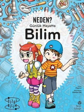 Neden? Günlük Hayatta Bilim | Papyrus | Hep Kitap