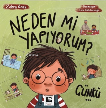 Neden Mi Yapıyorum? Çünkü… | Zehra Aras | Çınaraltı Yayın Dağıtım