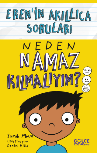 Neden Namaz Kılmalıyım? ;Eren'in Akıllıca Soruları | Zanib Mian | Gülc