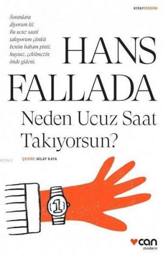 Neden Ucuz Saat Takıyorsun | Hans Fallada | Can Yayınları