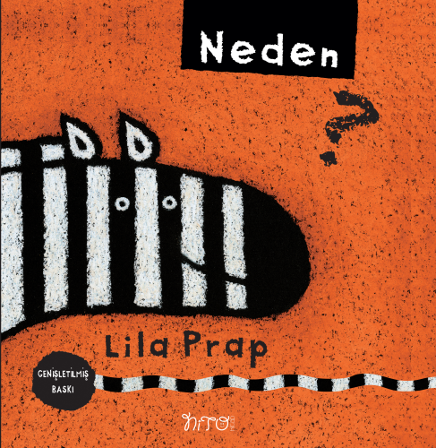 Neden? | Lila Prap | Nito Kitap