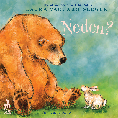 Neden? | Laura Vaccaro Seeger | Ren Çocuk