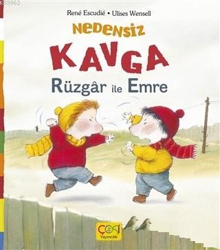 Nedensiz Kavga - Rüzgar ile Emre | Rene Escudie | Çoki Yayınları