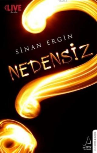 Nedensiz | Sinan Ergin | Destek Yayınları