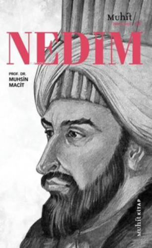 Nedim | Muhsin Macit | Muhit Kitap