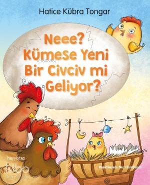 Neee? Kümese Yeni Bir Civciv Mi Geliyor? | Hatice Kübra Tongar | Hayy 