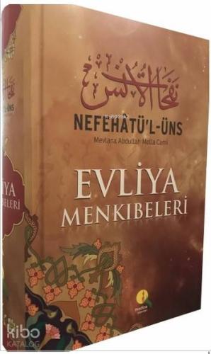 Nefehatü'l-Üns Evliya Menkibeleri | Molla Cami | Medine Yayıncılık