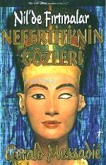 Nefertiti'nin Gözleri; Nil'de Fırtınalar | Gerald Messadie | Artemis Y