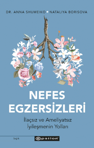 Nefes Egzersizleri | Nataliya Borisova | Epsilon Yayınevi