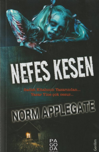 Nefes Kesen | Norm Applegate | Pagoda Yayınları