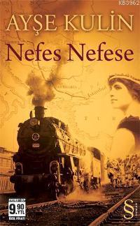 Nefes Nefese (Cep Boy) | Ayşe Kulin | Everest Yayınları