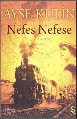 Nefes Nefese | Ayşe Kulin | Everest Yayınları