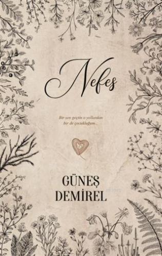 Nefes | Güneş Demirel | Ephesus Yayınları