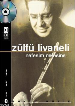 Nefesim Nefesine (CD-Kitap) | Zülfü Livaneli | Boyut Yayın Grubu