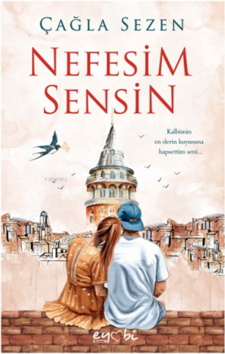 Nefesim Sensin | Çağla Sezen | Eyobi Yayınları