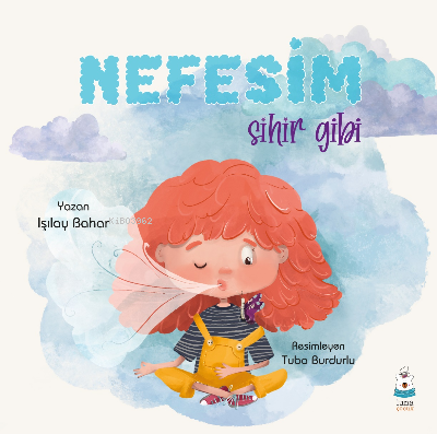 Nefesim Sihir Gibi | Işılay Bahar | Luna Yayınları