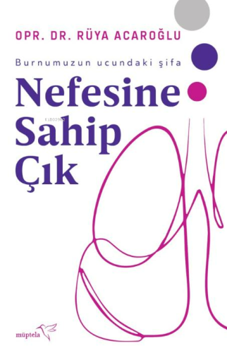 Nefesine Sahip Çık | Rüya Acaroğlu | Müptela Yayınevi