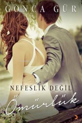 Nefeslik Değil Ömürlük | Gonca Gür | Cinius Yayınları