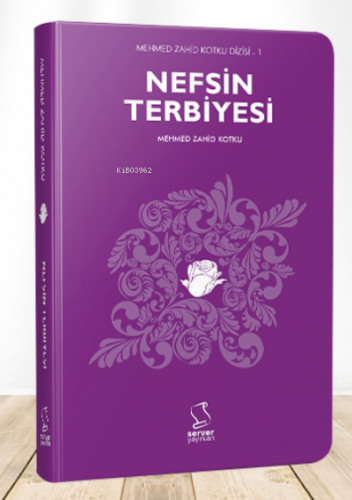 Nefsin Terbiyesi (Cep Boy) | Mehmed Zahid Kotku | Server Yayınları