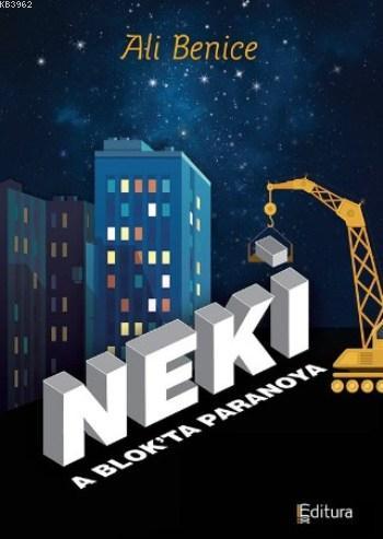 Neki | Ali Benice | Editura Yayıncılık