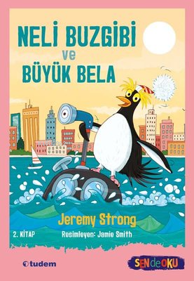 Neli Buzgibi ve Büyük Bela | Jeremy Strong | Tudem Yayınları - Kültür