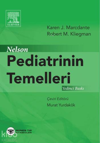 Nelson Pediatrinin Temelleri | Kolektif | Güneş Tıp Kitabevi