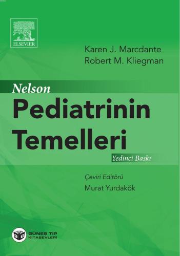 Nelson Pediatrinin Temelleri | Kolektif | Güneş Tıp Kitabevi